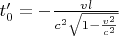 $t'_0=-\frac{vl}{c^2\sqrt{1-\frac{v^2}{c^2}}}$