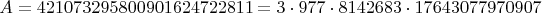 $$A=421073295800901624722811=3\cdot977\cdot8142683\cdot17643077970907$$