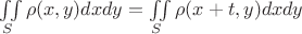 $\iint\limits_{S}^{} \rho (x,y) dxdy = \iint\limits_{S}^{} \rho (x+t,y) dxdy$