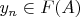 $ y_n \in F(A) $
