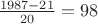 $\frac{1987-21}{20}=98$
