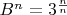 $B^n = 3^{\frac nn}$