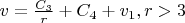 $v=\frac{C_3}{r}+C_4+v_1,r>3$
