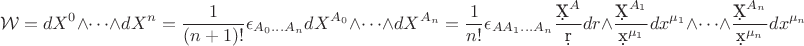 $$
\mathcal W = dX^0 \wedge \dots \wedge dX^n
= \frac{1}{(n+1)!} \epsilon_{A_0 \dots A_n} dX^{A_0} \wedge \dots \wedge dX^{A_n}
= \frac{1}{n!} \epsilon_{A A_1 \dots A_n} \frac{\d X^A}{\d r} dr \wedge \frac{\d X^{A_1}}{\d x^{\mu_1}} dx^{\mu_1} \wedge \dots \wedge \frac{\d X^{A_n}}{\d x^{\mu_n}} dx^{\mu_n}
$$