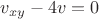 $v_{xy}-4v=0$
