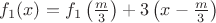 $f_1(x)=f_1\left(\frac m3\right)+3\left(x-\frac m3\right)$