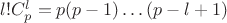 $l!C_p^l=p(p-1)\ldots(p-l+1)$