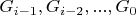 $G_{i-1},G_{i-2},...,G_{0}$