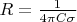 $R=\frac{1}{4\pi C \sigma}$