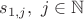$s_{1, j}, \  j \in \mathbb N$