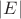 $\lvert E\rvert$