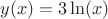 $y(x) = 3 \ln(x)$