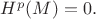$H^p(M)=0.$