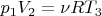 $p_1V_2 = \nu RT_3$