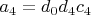 $a_4=d_0 d_4 c_4$