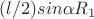$(l/2)sin \alpha R_1$
