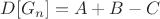 $D[G_n]=A+B-C$