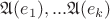 $\mathfrak{A}(e_{1}),...\mathfrak{A}(e_{k})$