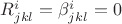 $R^{i}_{jkl}=\beta^{i}_{jkl}=0$