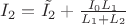 $I_{2}=\tilde{I_{2}}+\frac{I_{0}L_{1}}{L_{1}+L_{2}}$