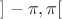 $]- \pi , \pi [$