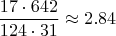 $$\frac{17\cdot642}{124\cdot31}\approx 2.84$$