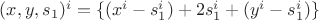 $(x, y, s_1)^i = \{(x^i - s_1^i) + 2s_1^i + (y^i - s_1^i)\}$