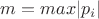 $ m=max|p_i| $