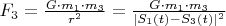 $ F_3 = \frac{G \cdot m_1 \cdot m_3}{r^2} =\frac{G \cdot m_1 \cdot m_3}{ | S_1(t) - S_3(t) |  ^2} $