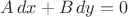 $A\,dx + B\,dy = 0$