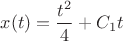 $x(t)=\dfrac{t^2}{4}+C_1t$