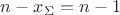 $n-x_{\Sigma}=n-1$