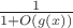 $ \frac{1}{1 + O(g(x))}$