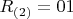 $R_{(2)}=01$