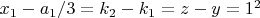 $x_1-a_1/3=k_2 - k_1=z-y=1^2$