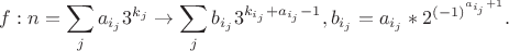 $$f:n=\sum_j a_{i_j}3^{k_j}\to \sum_j b_{i_j} 3^{k_{i_j}+a_{i_j}-1}, b_{i_j}=a_{i_j}*2^{(-1)^{a_{i_j}+1}}.$$