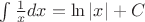 $\int\limits_{}^{}\frac{1}{x}dx=\ln\left\lvert{x}\right\rvert+C$