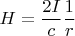 $H=\dfrac {2I}{c} \dfrac{1}{r}$