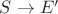 $S\rightarrow E'$