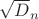 $\sqrt D_n$