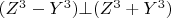 $(Z^3  -   Y^3 ) \bot (Z^3  +   Y^3 ) $