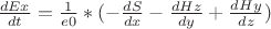 $ \frac{dEx}{dt} = \frac{1}{e0} * (- \frac{dS}{dx} - \frac{dHz}{dy} + \frac{dHy}{dz}) $