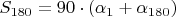 $S_{180}=90\cdot (\alpha_1+\alpha_{180})$