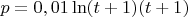 $p=0,01\ln(t+1)(t+1)$