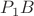 ${P_1}B$