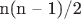 n(n &ndash; 1)/2