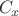 $\ C_x \ $