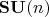 $\mathbf{SU}(n)$