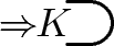 $$\scalebox{2}{\(\Rightarrow\!\!K\!\!\raisebox{-0.375ex}{\scalebox{2}{\(\supset\)}}\)}$$