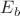 $ E_b $